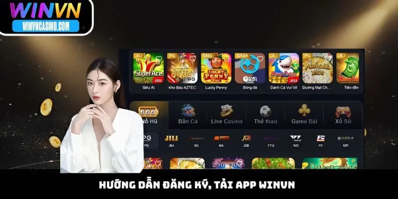 Hướng Dẫn Đăng Ký, Tải App WINVN