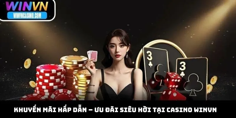 Khuyến mãi hấp dẫn – Ưu đãi siêu hời